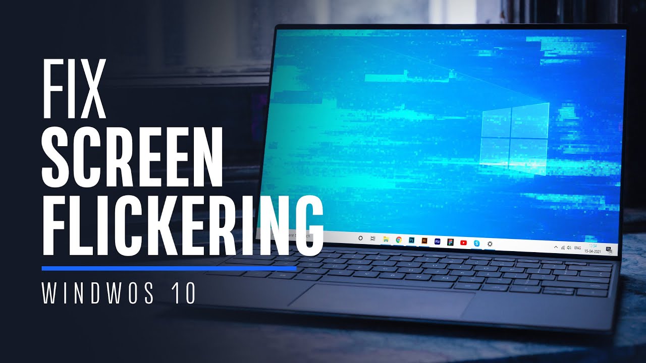 How to Fix Display Flickering in Windows